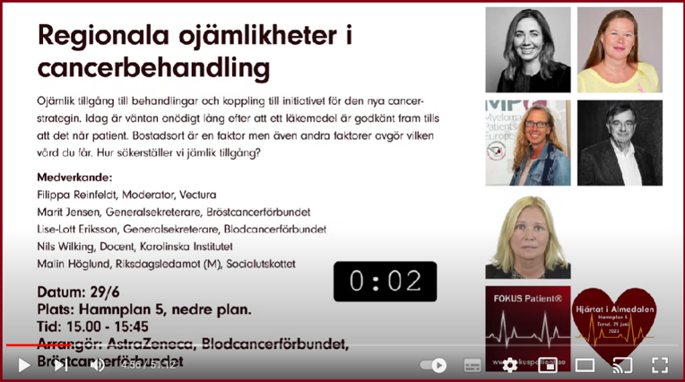 Startbild debatt almedalen 2023 fokus patient om ojamlik cancervard BLCF